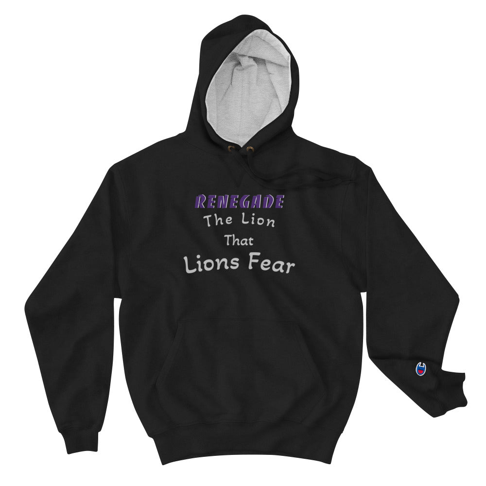 Champion Hoodie- RENEGADE