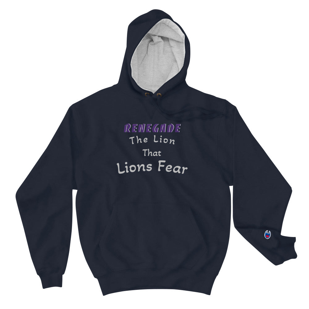 Champion Hoodie- RENEGADE