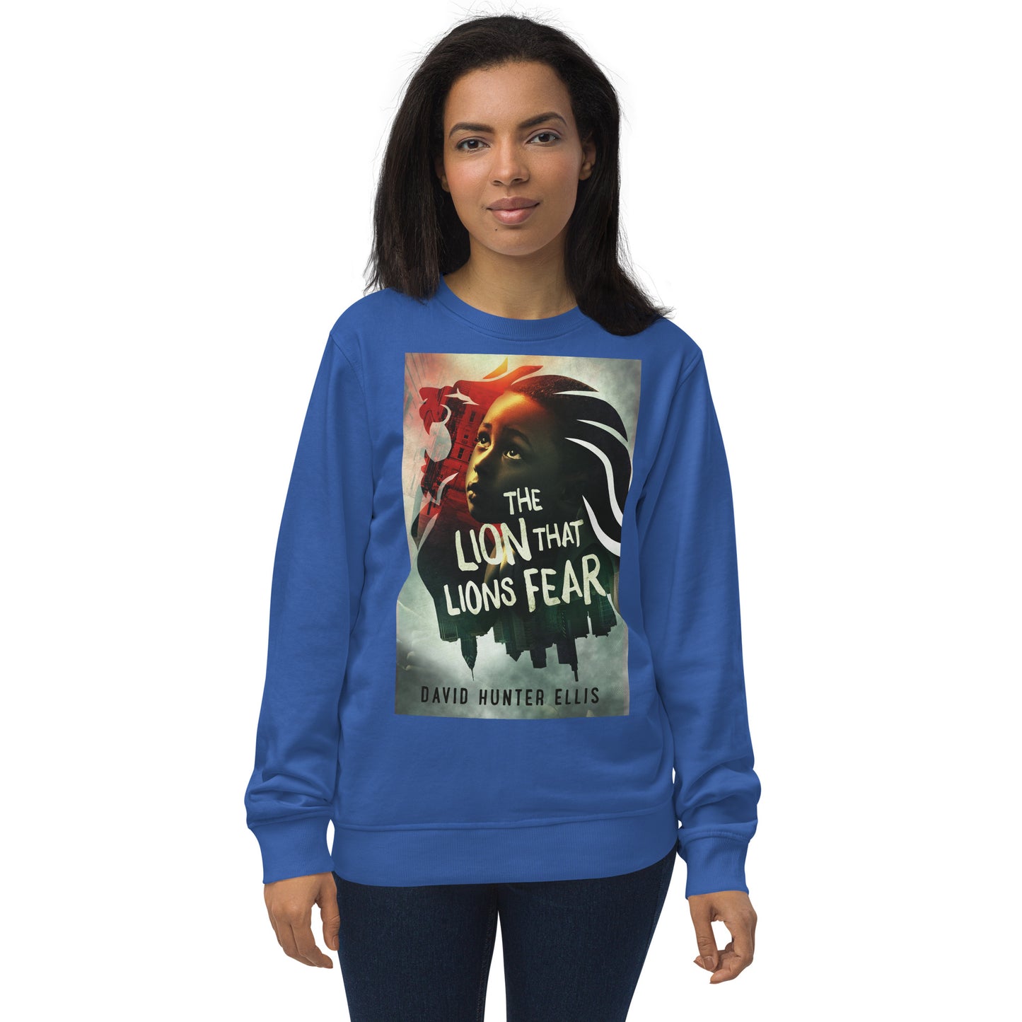 Signature, The Lion That Lions Fear,' Unisex organic sweatshirt