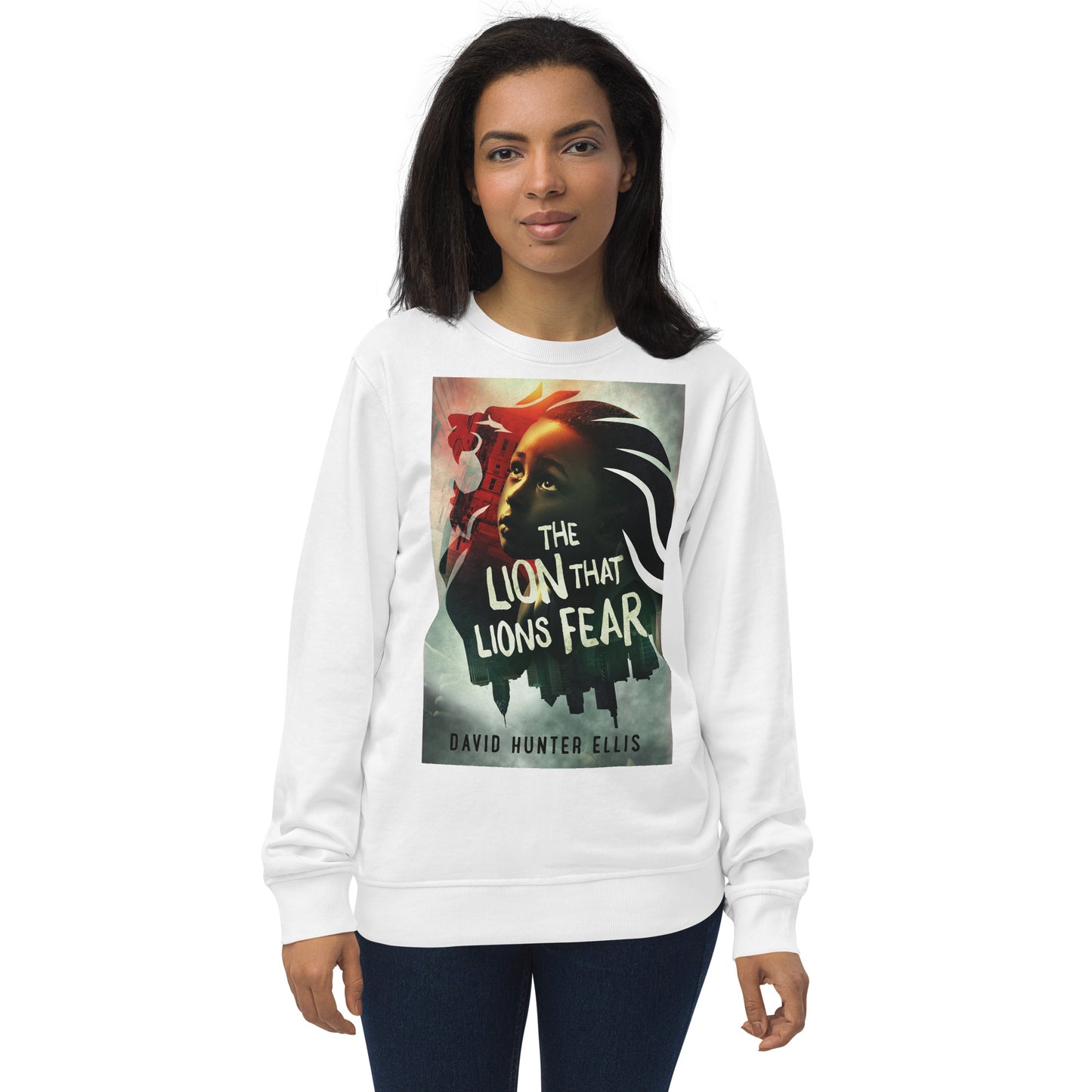 Signature, The Lion That Lions Fear,' Unisex organic sweatshirt