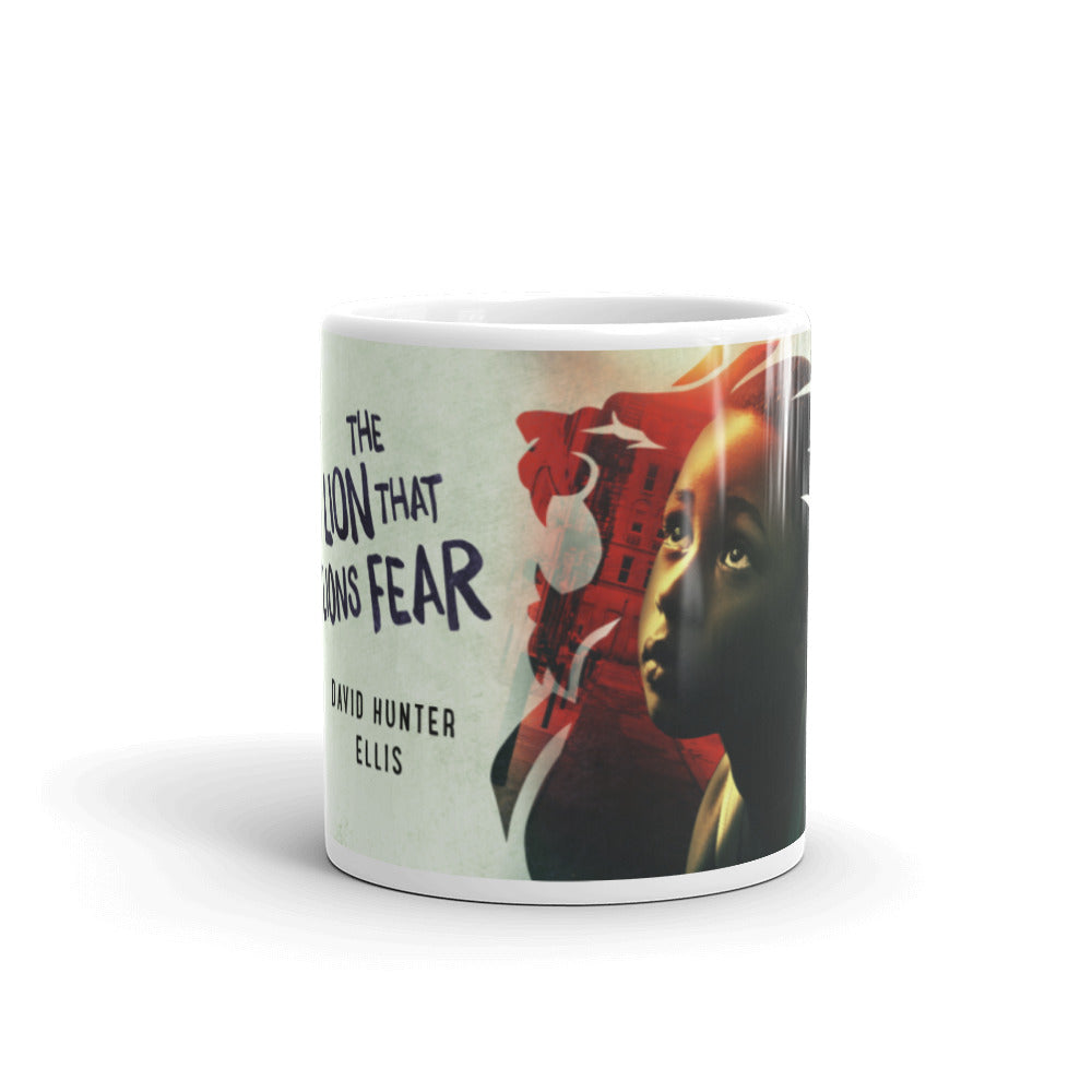 The Signature,'The Lion That Lions Fear,' White glossy mug