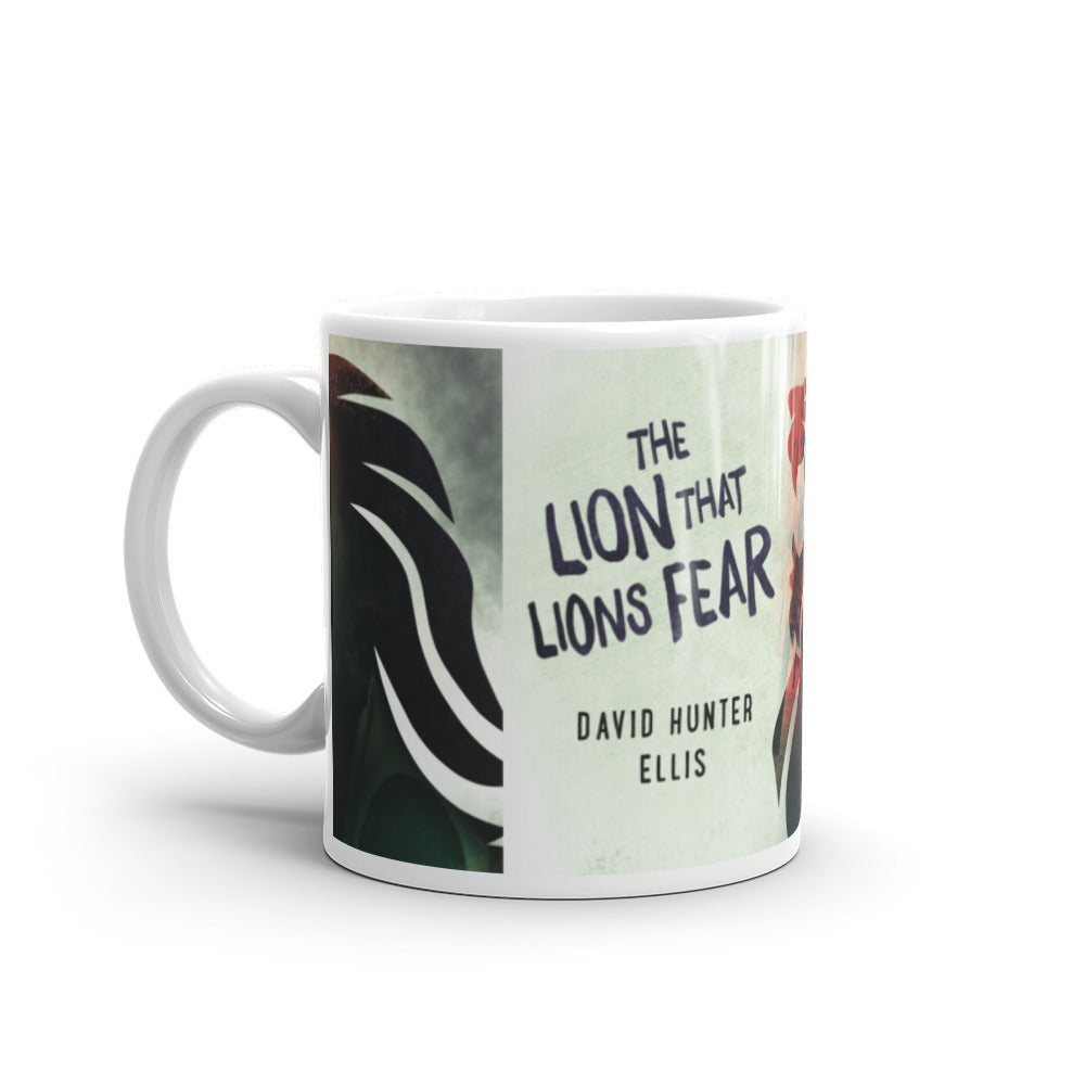 The Signature,'The Lion That Lions Fear,' White glossy mug