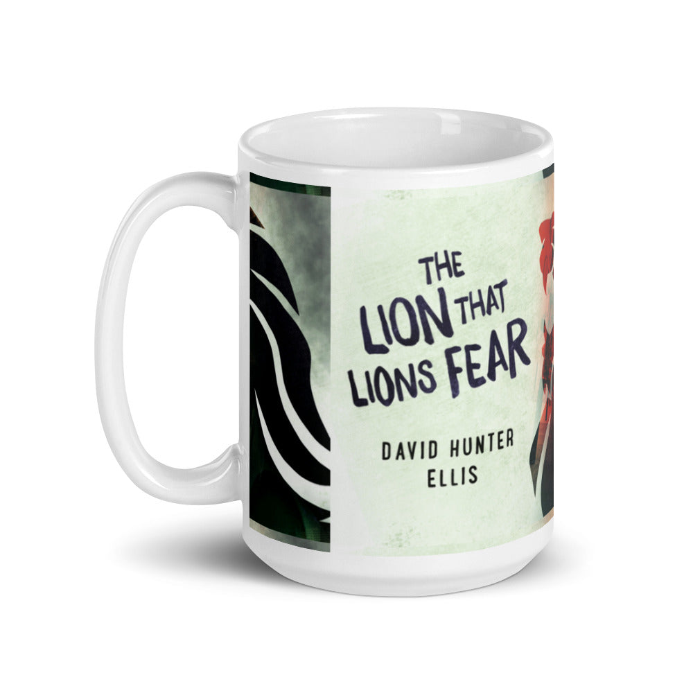 The Signature,'The Lion That Lions Fear,' White glossy mug