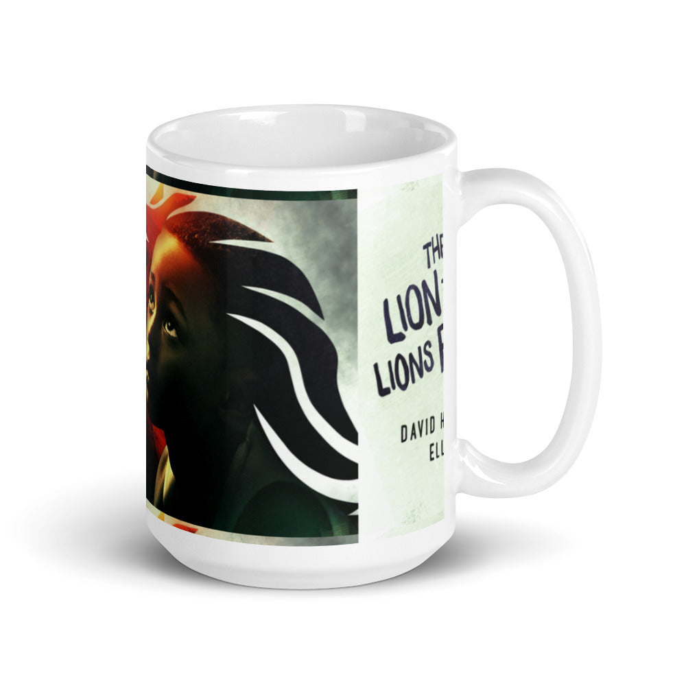 The Signature,'The Lion That Lions Fear,' White glossy mug